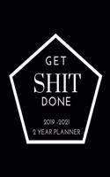 Get SHIT Done