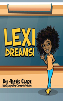 Lexi Dreams!