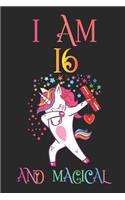 I Am 16 and Magical