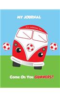 My Journal No. 1 Arsenal Fan! Come on You Gunners!