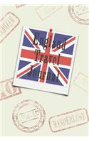 England Travel Journal: Blank Lined Diary