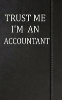 Trust Me I'm an Accountant