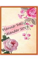 Planner Daily Calendar 2019: Planner Organizer Planner and Calendar Daily & Monthly Calendar Expense Tracker Organizer for Budget Planner Financial Planner Workbook Budget Plann