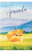 Amanda: Personalized Name and Fox in the Forest and Mountains on Cover, Lined Paper Note Book For Girls or Boys To Draw, Sketch & Crayon or Color (Kids Teen