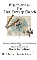 Reformation In the 21st Century Church