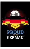 Proud to be German