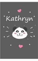 Kathryn: A cute personalized panda notebook/ diary for girls and women, with 100 lined pages in 6x9 inch format. Personal Diary Personalized Journal Customiz