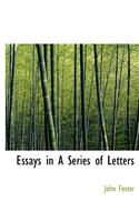 Essays in a Series of Letters