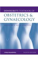 Dewhurst's Textbook of Obstetrics and Gynaecology