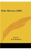 Felix Morton (1883)