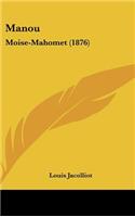 Manou: Moise-Mahomet (1876)