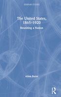 The United States, 1865-1920