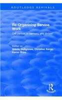 Re-organising Service Work