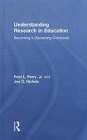 Understanding Research in Education