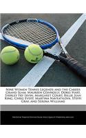 Nine Women Tennis Legends and the Career Grand Slam