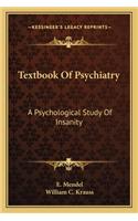 Textbook of Psychiatry
