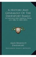 A History And Genealogy Of The Davenport Family