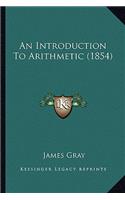 Introduction to Arithmetic (1854)