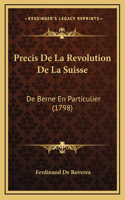 Precis De La Revolution De La Suisse