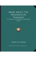 More About The Washington Tammany