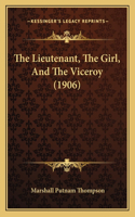 The Lieutenant, The Girl, And The Viceroy (1906)