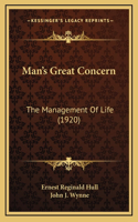 Man's Great Concern