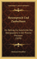 Hexenspruch Und Zauberbann
