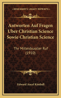 Antworten Auf Fragen Uber Christian Science Sowie Christian Science
