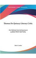 Thomas de Quincey Literary Critic
