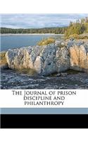 The Journal of Prison Discipline and Philanthropy Volume No.44