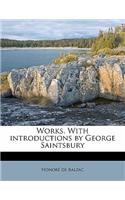 Works. with Introductions by George Saintsbury Volume 9