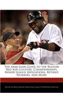 The Armchair Guide to the Boston Red Sox