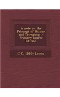 Note on the Palaungs of Hsipaw and Tawnpeng