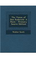 The Vision of Don Roderick: A Poem