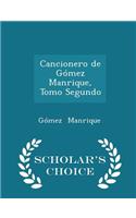 Cancionero de Gómez Manrique, Tomo Segundo - Scholar's Choice Edition