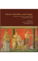 Mind, Morality and Magic