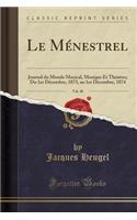 Le Ménestrel, Vol. 40