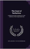 The Court of Sacharissa