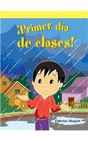 ¡Primer Día de Clases! (a Funny First Day)