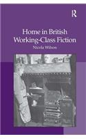 Home in British Working-Class Fiction