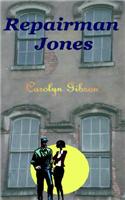 Repairman Jones