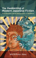 Awakening of Modern Japanese Fiction