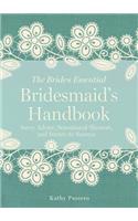 Bridesmaid's Handbook