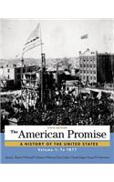 The American Promise, Volume 1