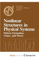 Nonlinear Structures in Physical Systems: Pattern Formation, Chaos, and Waves Proceedings of the Second Woodward Conference San Jose State University November 17-18, 1989