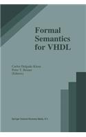 Formal Semantics for VHDL