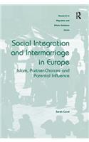 Social Integration and Intermarriage in Europe