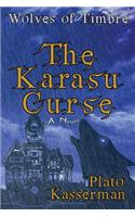 Wolves of Timbre: The Karasu Curse