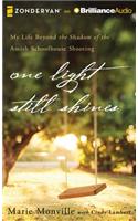 One Light Still Shines