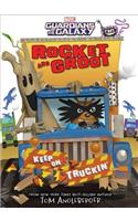 Rocket and Groot: Keep on Truckin'!